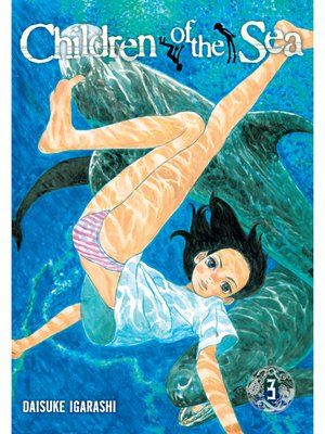 cover image of Children of the Sea, Volume 3